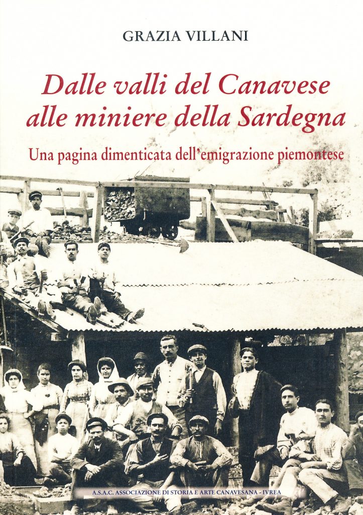 Dalle valli del Canavese alle miniere della Sardegna di Grazia Villani